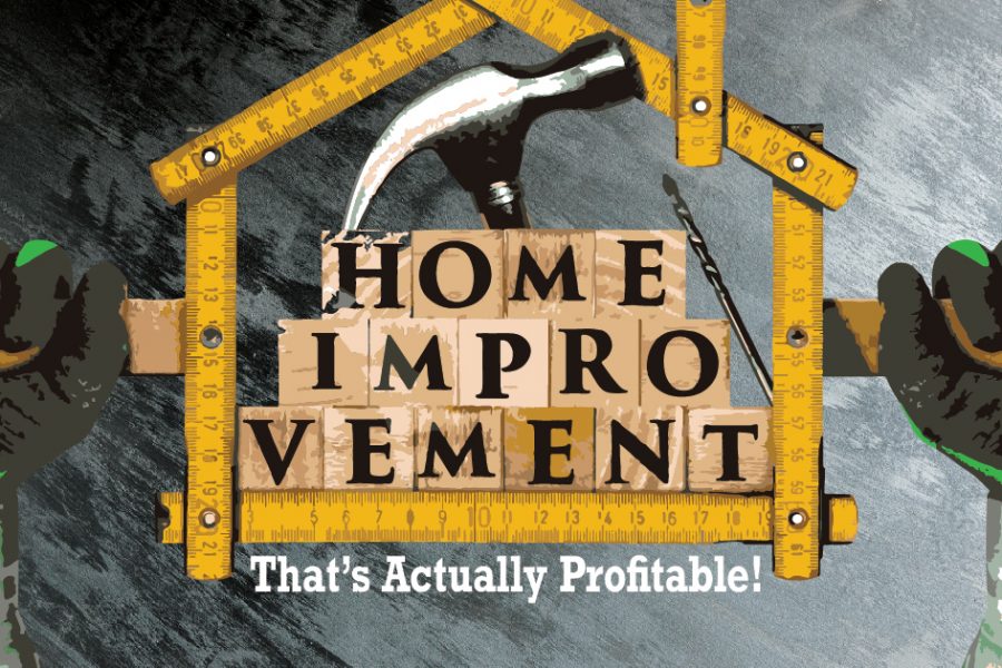 Home Improvements That Are Actually Profitable
