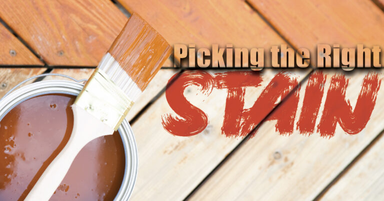 How to Pick the Right Deck Stain