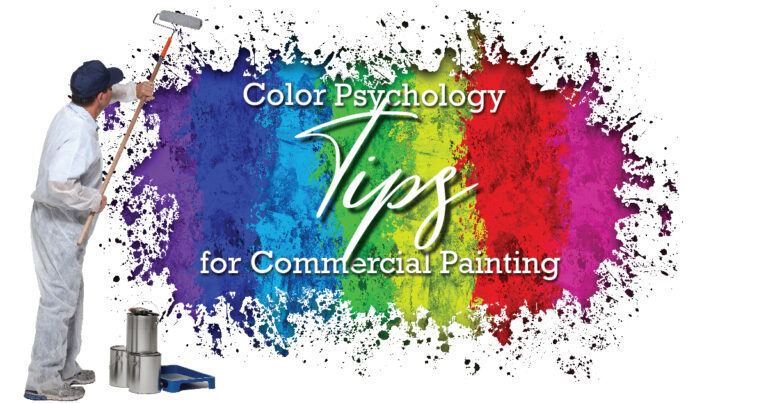 Color Psychology Tips for Commercial Painting
